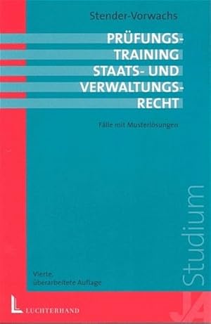 Seller image for Prfungstraining Staatsrecht und Verwaltungsrecht, 2 Bde., Bd.2, Flle mit Musterlsungen for sale by getbooks GmbH