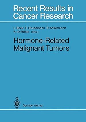 Bild des Verkufers fr Hormone-Related Malignant Tumors (Recent Results in Cancer Research (118), Band 118) zum Verkauf von NEPO UG