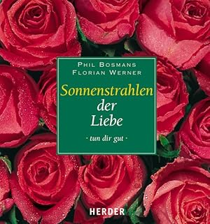 Seller image for Sonnenstrahlen der Liebe for sale by Versandantiquariat Felix Mcke