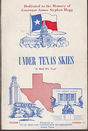 Imagen del vendedor de Under Texas Skies, Volume 1, No. 10, March 1951: Special Issue: James Stephen Hogg a la venta por Whitledge Books