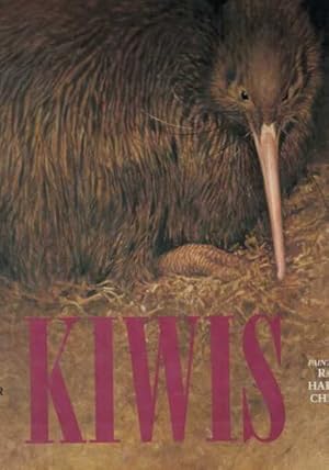 Kiwis - A Monograph of the Family Apterygidae