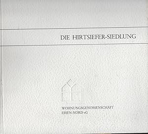 Die Hirtsiefer-Siedlung