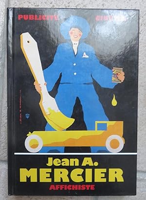 Imagen del vendedor de Jean A. Mercier affichiste. Cinma et publicit. a la venta por la petite boutique de bea