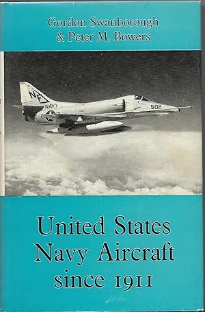 United States Navy Aircraft Since 1911