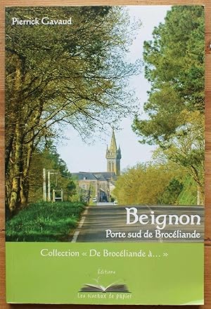 Image du vendeur pour Beignon - Porte sud de Brocliande mis en vente par Aberbroc