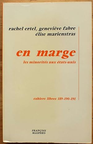 Seller image for En marge - Les minorits aux Etats-Unis for sale by Aberbroc