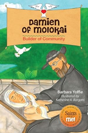 Seller image for Damien of Molokai : Builder for Community for sale by GreatBookPrices