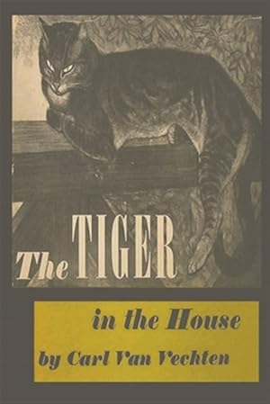 Image du vendeur pour The Tiger in the House mis en vente par GreatBookPrices