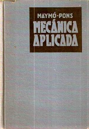 Imagen del vendedor de Manual de Mecnica aplicada para uso de los peritos mecnicos, directores de obras y de fbricas, jefes de taller, maquinistas, constructores e industriales en general a la venta por SOSTIENE PEREIRA