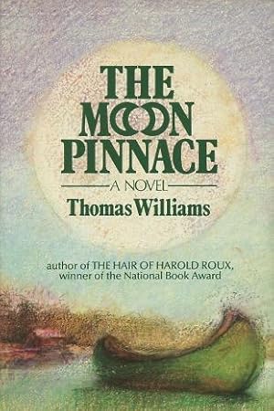 Imagen del vendedor de The Moon Pinnace: A Novel a la venta por Kenneth A. Himber