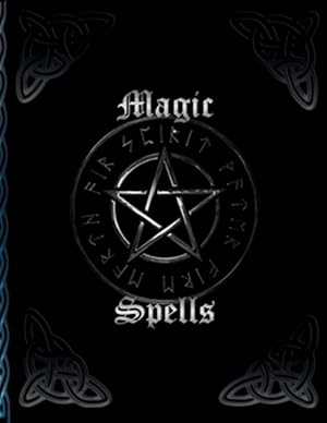 Image du vendeur pour Magic Spells: * Witch book for self-creation * Recipes and rituals capture spells mis en vente par GreatBookPrices