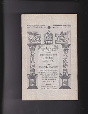 Image du vendeur pour The Gunzburg Haggadah. First printed edtion of an illuminated manuscript from the USSR microfilm collection in the New York University Library of Judaica and Hebraica. 1725 c.e. mis en vente par Meir Turner