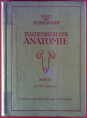 Immagine del venditore per Taschenbuch der Anatomie. Band II. Elfte Auflage. Gastropulmonalsystem. Urogenitalsystem. Gefsystem. venduto da biblion2