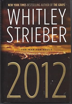 Bild des Verkufers fr 2012: The War for Souls zum Verkauf von Brenner's Collectable Books ABAA, IOBA