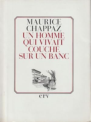 Seller image for UN HOMME QUI VIVAIT COUCH SUR UN BANC. Lausanne for sale by ARTLINK