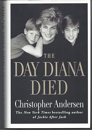 Seller image for The Day Diana Died for sale by Brenner's Collectable Books ABAA, IOBA