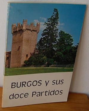 Imagen del vendedor de Pginas para nuestro pueblo, n 2, BURGOS Y SUS DOCE PARTIDOS a la venta por EL RINCN ESCRITO