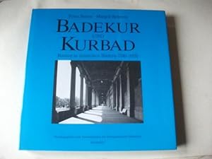 Bild des Verkufers fr Badekur und Kurbad. Bauten in deutschen Bdern 1780-1920. zum Verkauf von Ottmar Mller