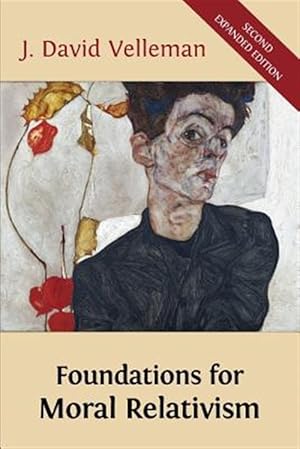 Seller image for Foundations for Moral Relativism: Second Expanded Edition for sale by GreatBookPrices