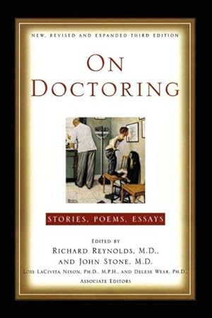 Imagen del vendedor de On Doctoring : Stories, Poems, Essays a la venta por GreatBookPrices