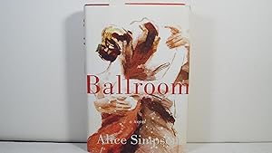 Seller image for Ballroom for sale by Gene The Book Peddler