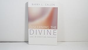 Discerning the Divine: God in Christian Theology