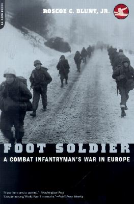 Immagine del venditore per Foot Soldier: A Combat Infantryman's War in Europe (Paperback or Softback) venduto da BargainBookStores