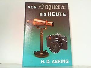 Seller image for Von Daguerre bis heute. Hier Band 1 ! for sale by Antiquariat Ehbrecht - Preis inkl. MwSt.