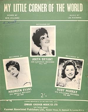 Seller image for My Little Corner of the World Recorded by Anita Bryant, Maureen Evans, Ruby Murray for sale by WeBuyBooks