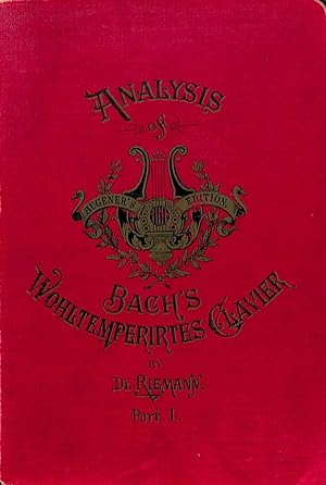 Image du vendeur pour Analysis of J.S. Bach's Wohltemperirtes Clavier (48 Preludes & Fugues) Part I mis en vente par WeBuyBooks