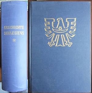 Geschichte Schlesiens Bd. 1.: Von der Urzeit bis zum Jahre 1526. : Geschichte Schlesiens. Hrsg. v...