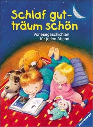 Seller image for Schlaf gut - trum schn : Vorlesegeschichten fr jeden Abend for sale by Antiquariat Buchhandel Daniel Viertel