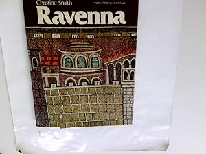Ravenna und sein goldenes Zeitalter