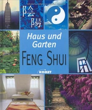 Feng-Shui : Haus und Garten