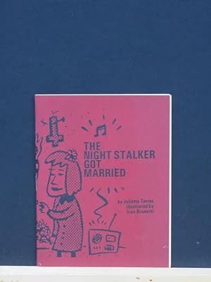 Bild des Verkufers fr The Night Stalker Got Married zum Verkauf von Tree Frog Fine Books and Graphic Arts