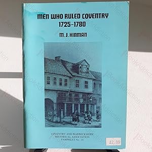 Men Who Ruled Coventry, 1725-1780