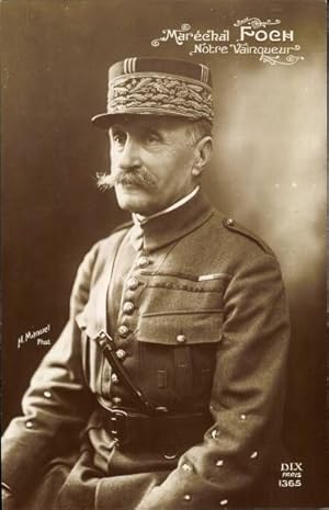 Ansichtskarte / Postkarte Marechal Ferdinand Foch, Notre Vainqueur, Portrait