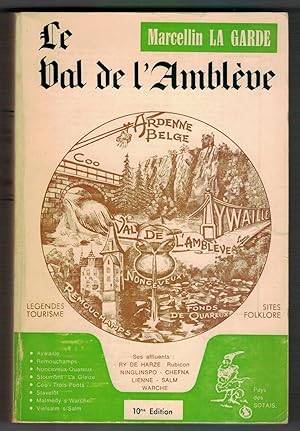 Image du vendeur pour Le Val de l'Amblve - Scnes et lgendes ardennaises; mis en vente par Mimesis