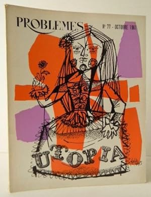 Seller image for UTOPIA. LE PAYS DE COCAGNE. Revue Problmes n77, octobre 1961. for sale by LIBRAIRIE LE GALET