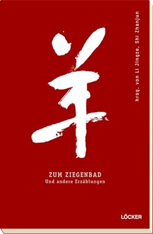 Imagen del vendedor de Zum Ziegenbad : Und andere Erzhlungen a la venta por AHA-BUCH GmbH
