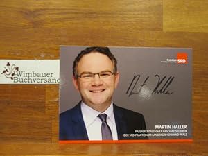 Bild des Verkufers fr Signierte Postkarte Martin Haller MdL SPD /// Autogramm Autograph signiert signed signee zum Verkauf von Antiquariat im Kaiserviertel | Wimbauer Buchversand