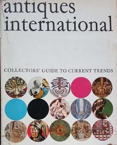 Image du vendeur pour Antiques International - Collectors' Guide to Current Trends mis en vente par Eaglestones