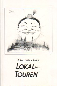 Lokalkarikatouren. Lokal-Karika-Touren. 1. Aufl.