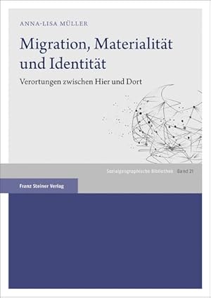 Seller image for Migration, Materialitt und Identitt for sale by BuchWeltWeit Ludwig Meier e.K.