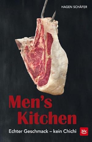 Seller image for Men's Kitchen: Echter Geschmack - kein Chichi for sale by Versandbuchhandlung Kisch & Co.