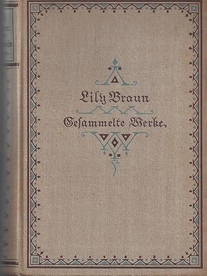 Bild des Verkufers fr Gesammelte Werke - Band 5: Die Liebesbriefe der Marquise - Madeleine Guimard-Eine lyrische Oper in drei Akten; Lily Braun Gesammelte Werke - Fnfter Band - Erstausgabe 1923 - EA - WG 26 - 1. bis 20.Tausend - Vermerk: Die Ausgabe "Gesammelten Werke" bestehen aus 5 Bnden zum Verkauf von Walter Gottfried