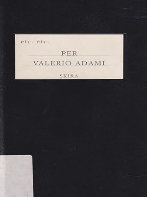 Bild des Verkufers fr Per Valerio Adami zum Verkauf von Librodifaccia