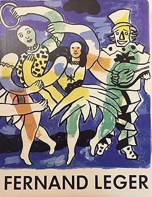 FERNAND LEGER. The Complete Graphic Work