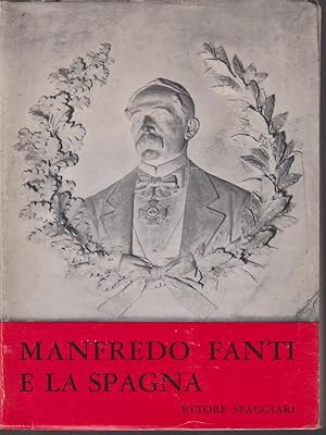 Manfredo Fanti e la Spagna