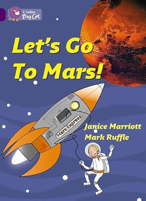 Seller image for Let's Go to Mars : Band 08/Purple for sale by GreatBookPrices
